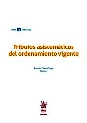 Tributos asistemáticos del ordenamiento vigente