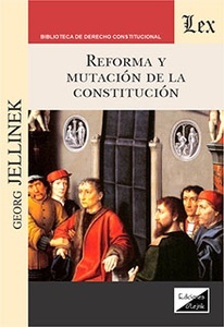 Reforma y Mutacion de la Constitucion