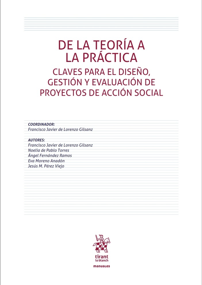 De la teoría a la práctica. Claves para el diseño, gestión y evaluación de proyectos de acción social