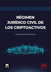 Régimen jurídico civil de los criptoactivos