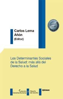 Determinantes sociales de la salud: más allá del derecho a la salud, Los