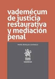 Vademécum de justicia restaurativa y mediación penal