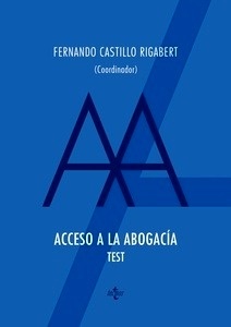 Acceso a la abogacia. Test