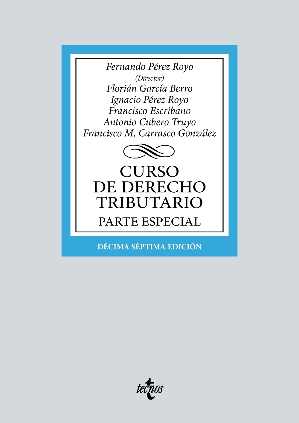 Curso de derecho tributario. Parte especial