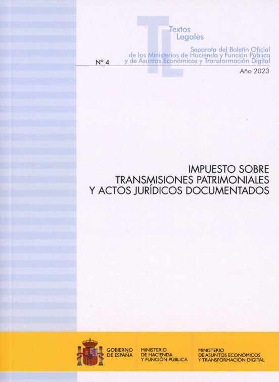 Impuesto sobre transmisiones patrimoniales y actos juridicos documentados