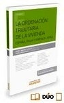 Ordenación tributaria de la vivienda, La. España, Italia y América Latina