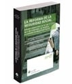 Reforma de la seguridad social, La ". Estudio sistemático de la Ley 40/2007, de 4 de dicembre, de medidas en materia de Seguridad Social"