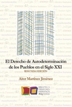 El derecho de Autodeterminación de los pueblos en el Siglo XXI