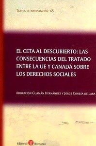 Ceta al descubierto: las consecuencias del trabajo entre la UE y Canadá sobre los derechos sociales