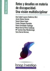 Retos y desafios en materia de discapacidad: Una visión multidisciplinar