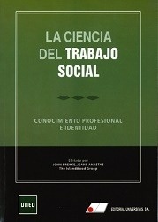 Ciencia del trabajo social, La "Conocimiento profesional e identidad"