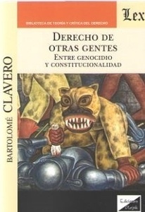 Derecho de otras gentes. Entre genocidio y constitucionalidad.