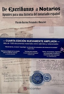 De Escribanos a Notarios "apuntes para una historia del notariado español"