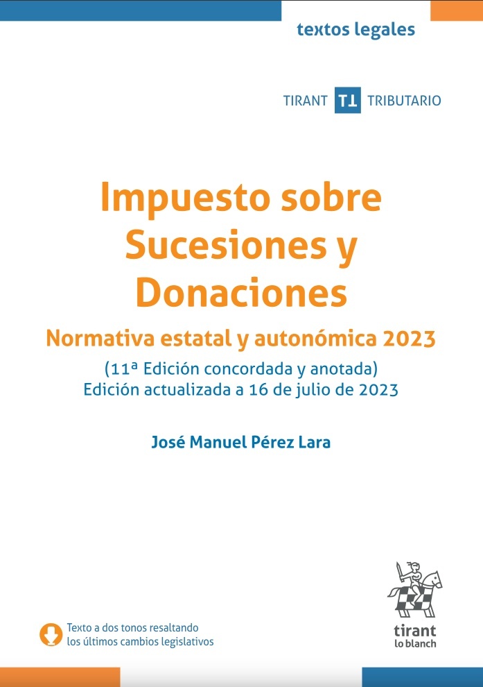 Impuesto sobre Sucesiones y Donaciones. Normativa estatal y autonómica 2023