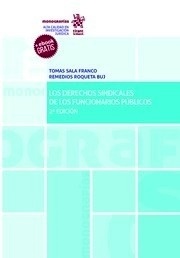 Derechos sindicales de los funcionarios públicos, Los