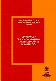 Compliance Y Justicia Colaborativa en La Prevención De La Corrupción (IBD)