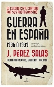Guerra en España. 1936-1939