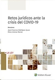 Retos jurídicos ante la crisis del COVID-19