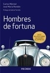 Hombres de fortuna. Doce relatos sobre hacedores de empresas