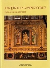 Joaquín Ruiz-Giménez Cortés. Diarios de una vida. 1989-1998