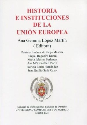 Historia e instituciones de la Unión Europea