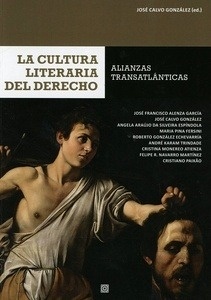 Cultura literaria del derecho, La "Alianzas transatlánticas. Primer Simposio Internacional. Málaga, 30 de noviembre y 1 de diciembre de 2017"