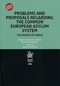 Problems and proposals regarding the common european asylum system