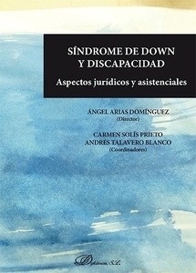 Síndrome de Down y discapacidad: Aspectos jurídicos y asistenciales