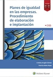 Planes de igualdad en las empresas. Procedimiento de elaboración e implantación