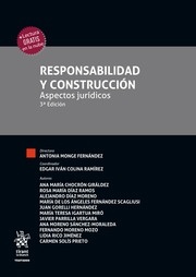 Responsabilidad y construcción. Aspectos juridicos