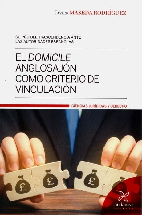Domicile anglosajón como criterio de vinculación, El "Su posible trascendencia ante las autoridades españolas"