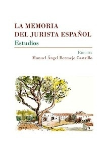 Memoria del jurista Español, La