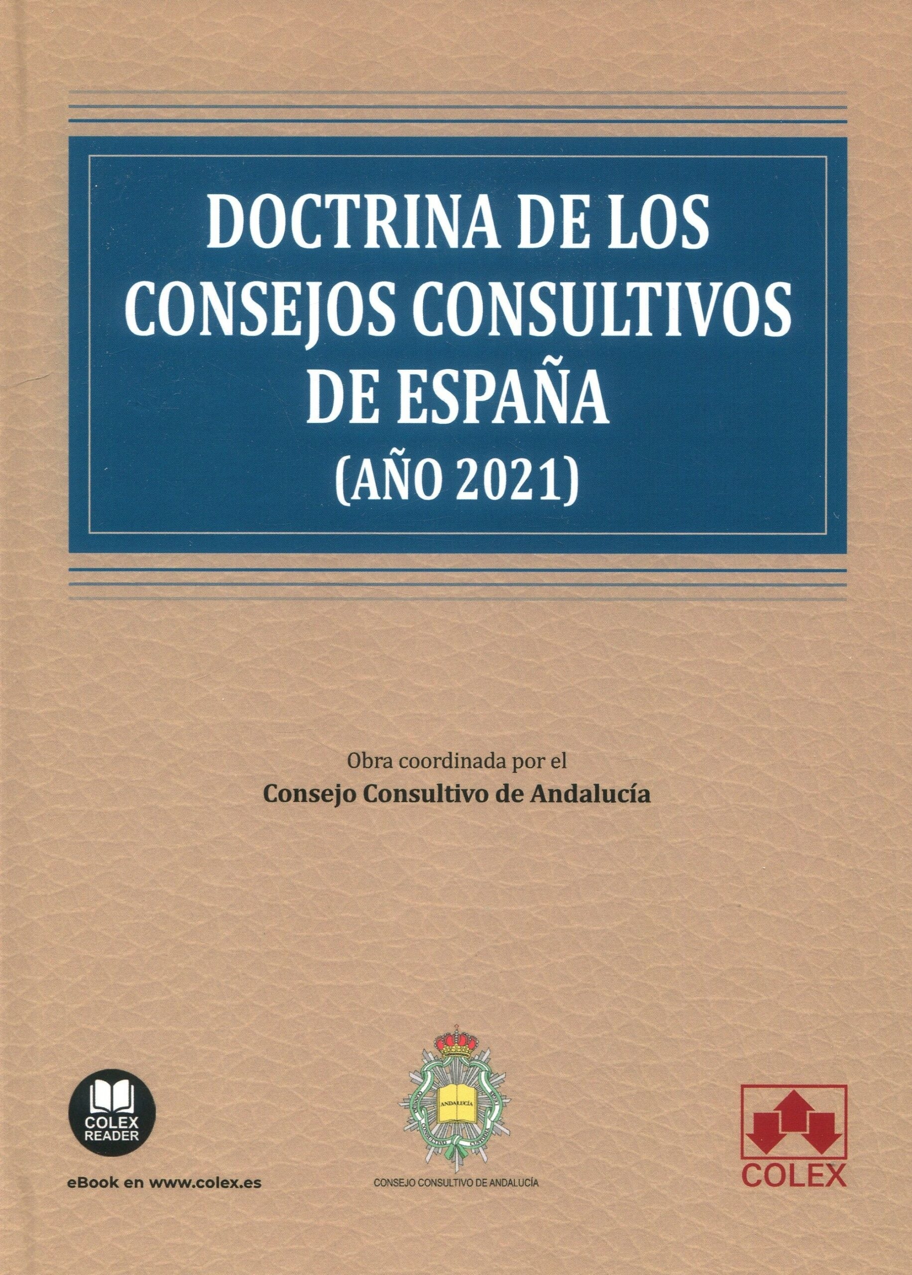 Doctrina de los consejos consultivos de España (Año 2021)