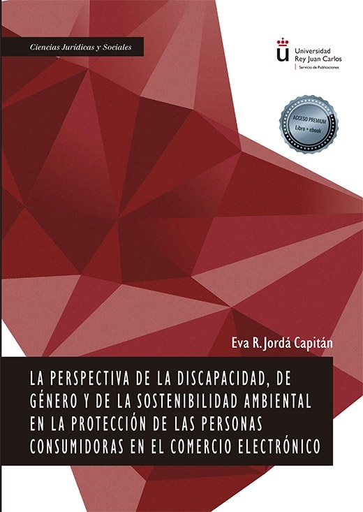 Perspectiva de la discapacidad, de género y de la sostenibilidad ambiental "en la protección de las personas consumidoras en el comercio electronico"