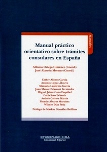 Manual práctico orientativo sobre trámites consulares en España