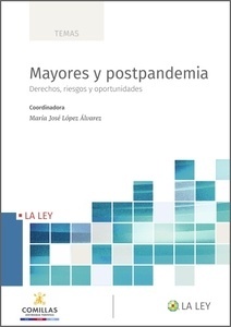 Mayores y postpandemia "Derechos, riesgos y oportunidades"