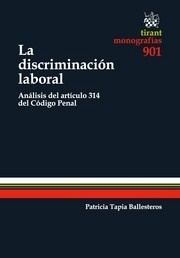 Discriminación laboral, La