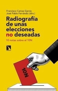 Radiografía de unas elecciones no deseadas "10 notas sobre el 10N"