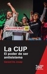 CUP, La. El poder de ser antisistema