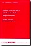 Estudio empírico sobre la tributación de los seguros de vida