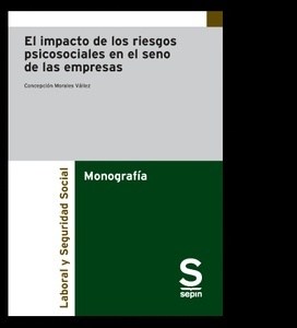 El impacto de los riesgos psicosociales en el seno de las empresas