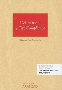 Delito fiscal y tax compliance  (dúo)