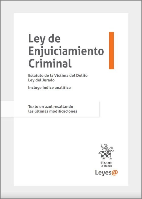 Ley de Enjuiciamiento Criminal. Anillas "Estatuto de la Víctima del Delito y Ley del Jurado"