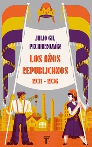 Los años republicanos (1931-1936) "reforma y reacción en España"