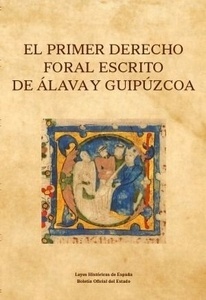 Primer derecho foral escrito de Álava y Guipúzcoa