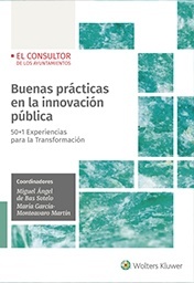 Buenas prácticas en la innovación pública. 50+1 Experiencias para la Transformación