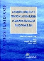 Impuestos directos y el derecho de la Unión Europea.