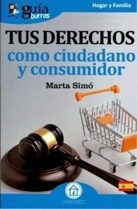 Tus derechos como ciudadano y consumidor