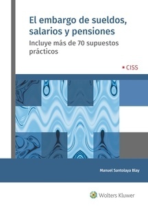 Embargo de sueldos, salarios y pensiones, El "Incluye más de 70 supuestos prácticos"