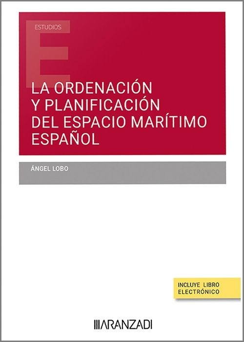Ordenacion y planificacion del espacio maritimo español